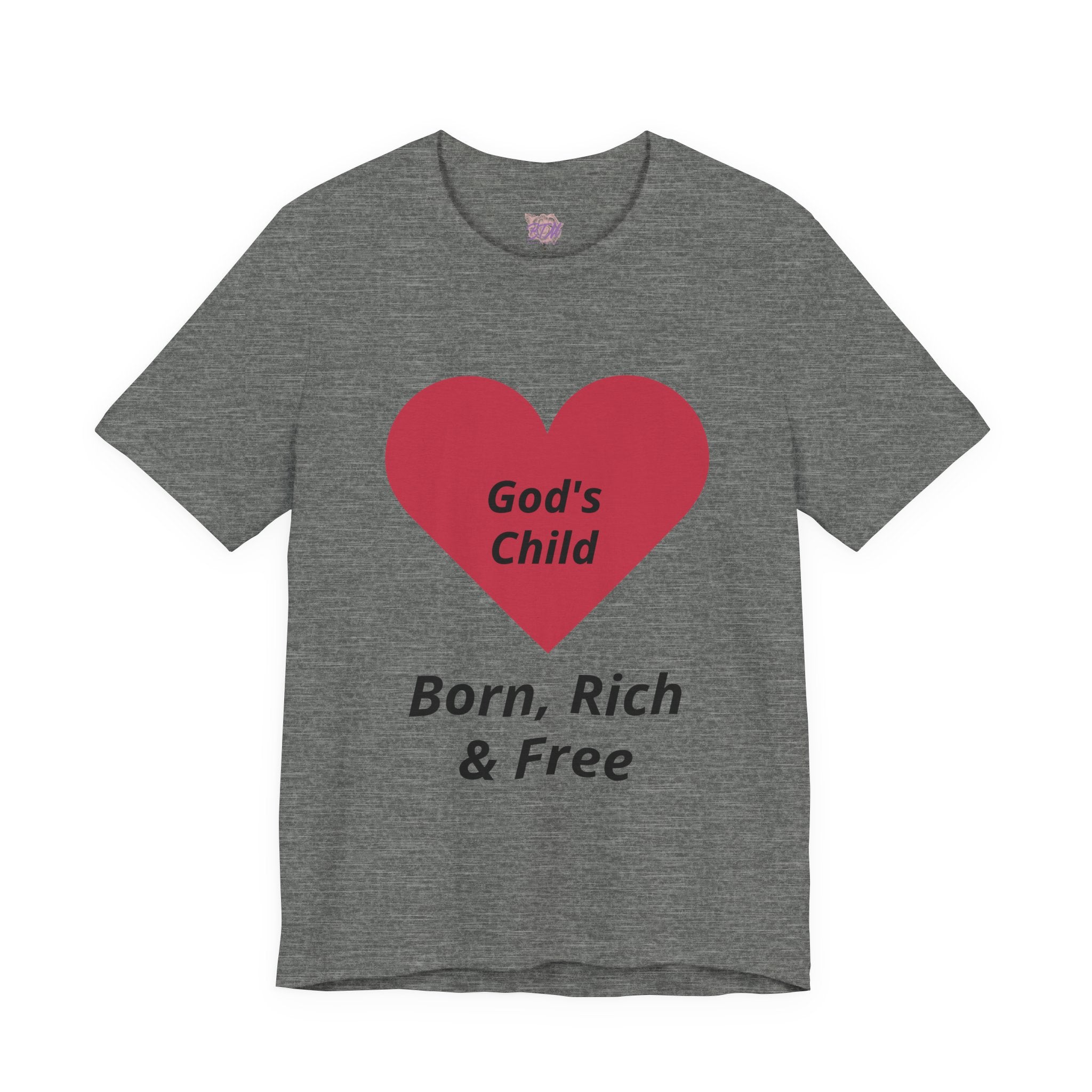 God's Child - Born, Rich & Free T-Shirt