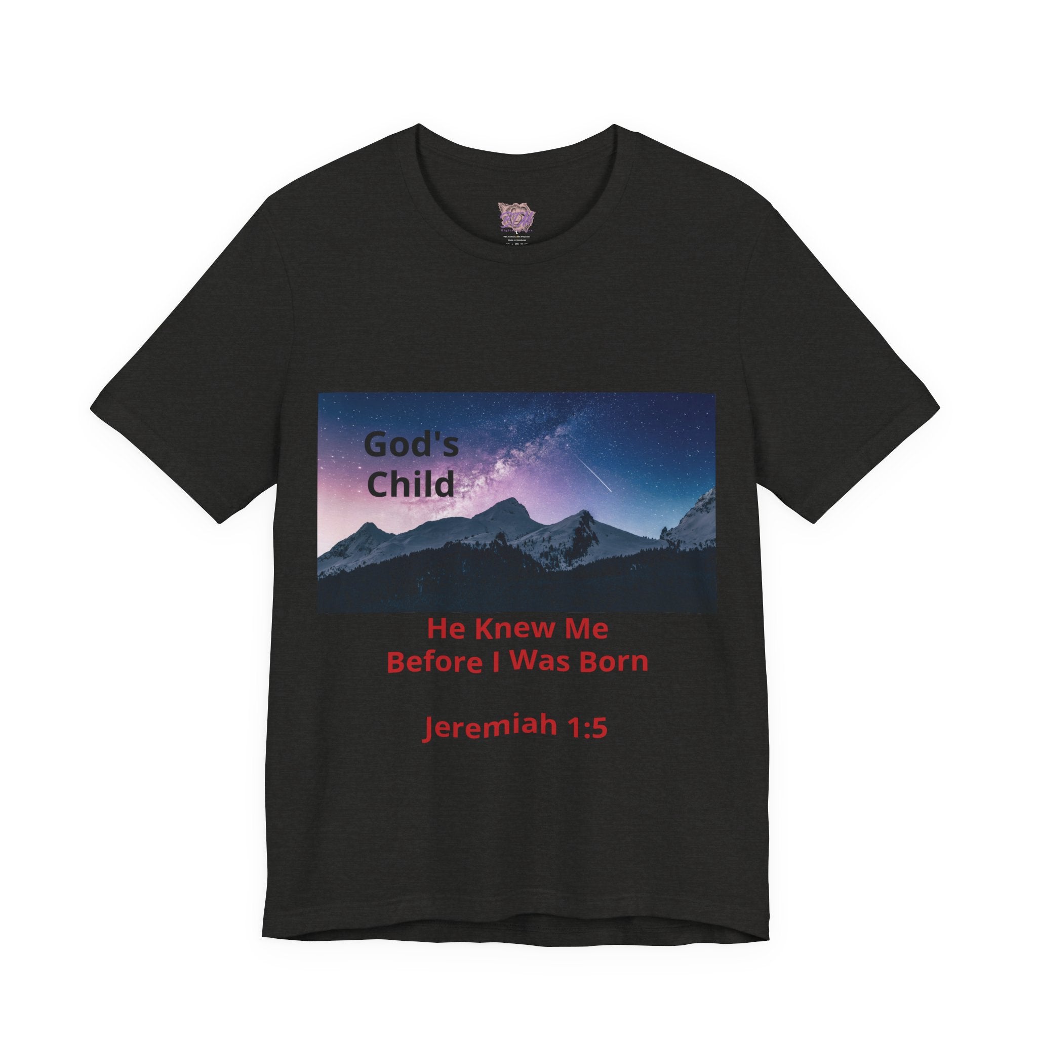God's Child - He Knew Me Before I Was Born T-Shirt