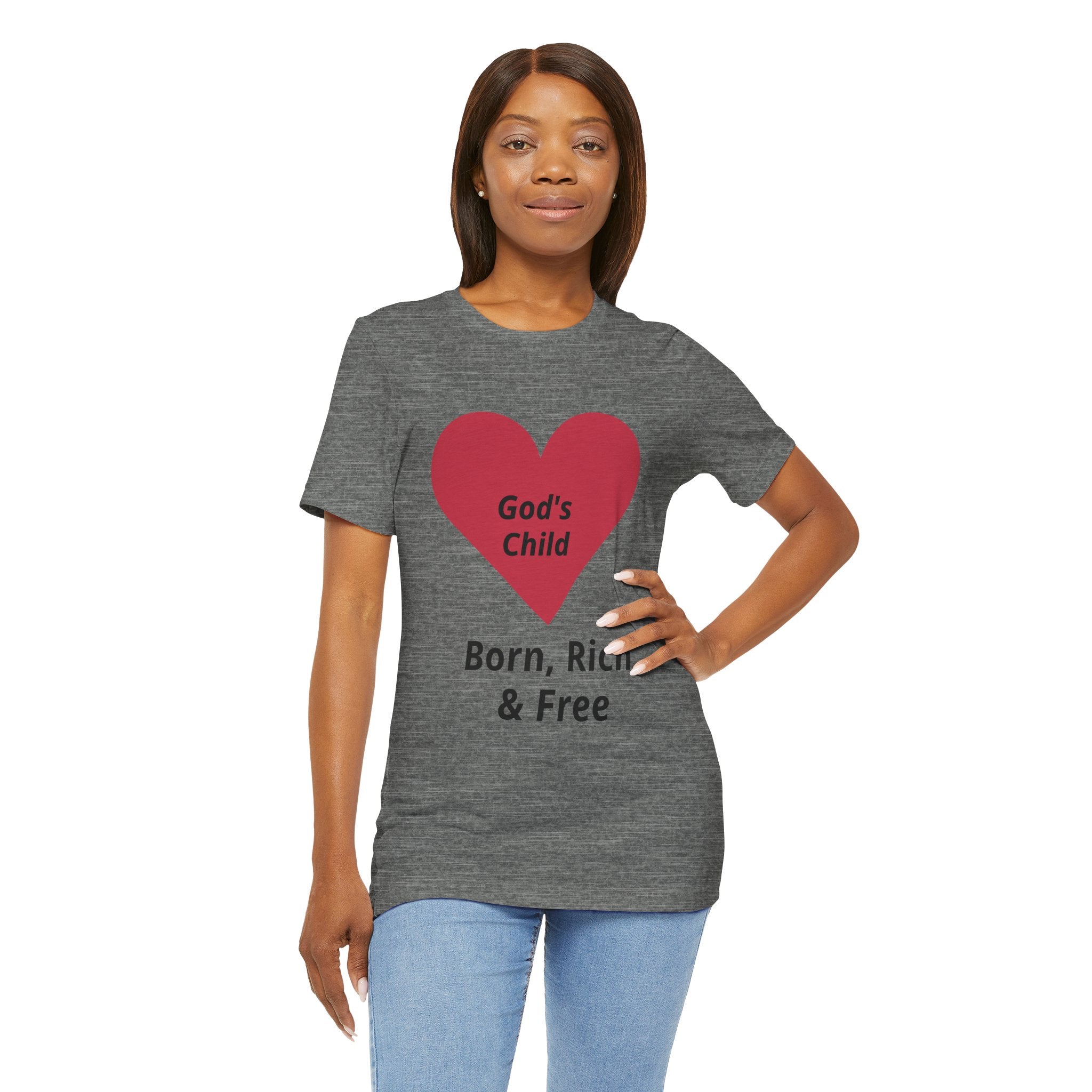 God's Child - Born, Rich & Free T-Shirt