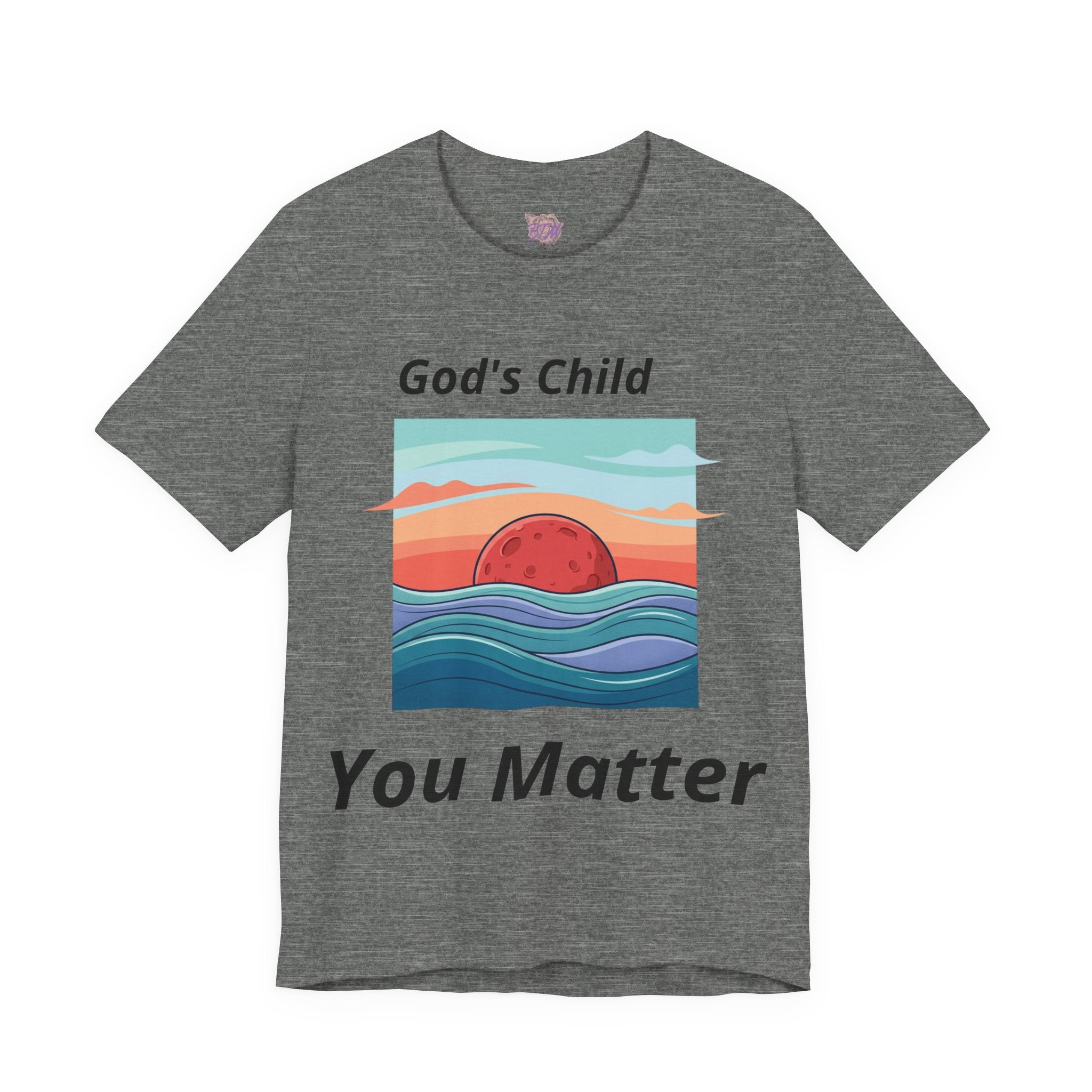 God's Child - You Matter T-Shirt