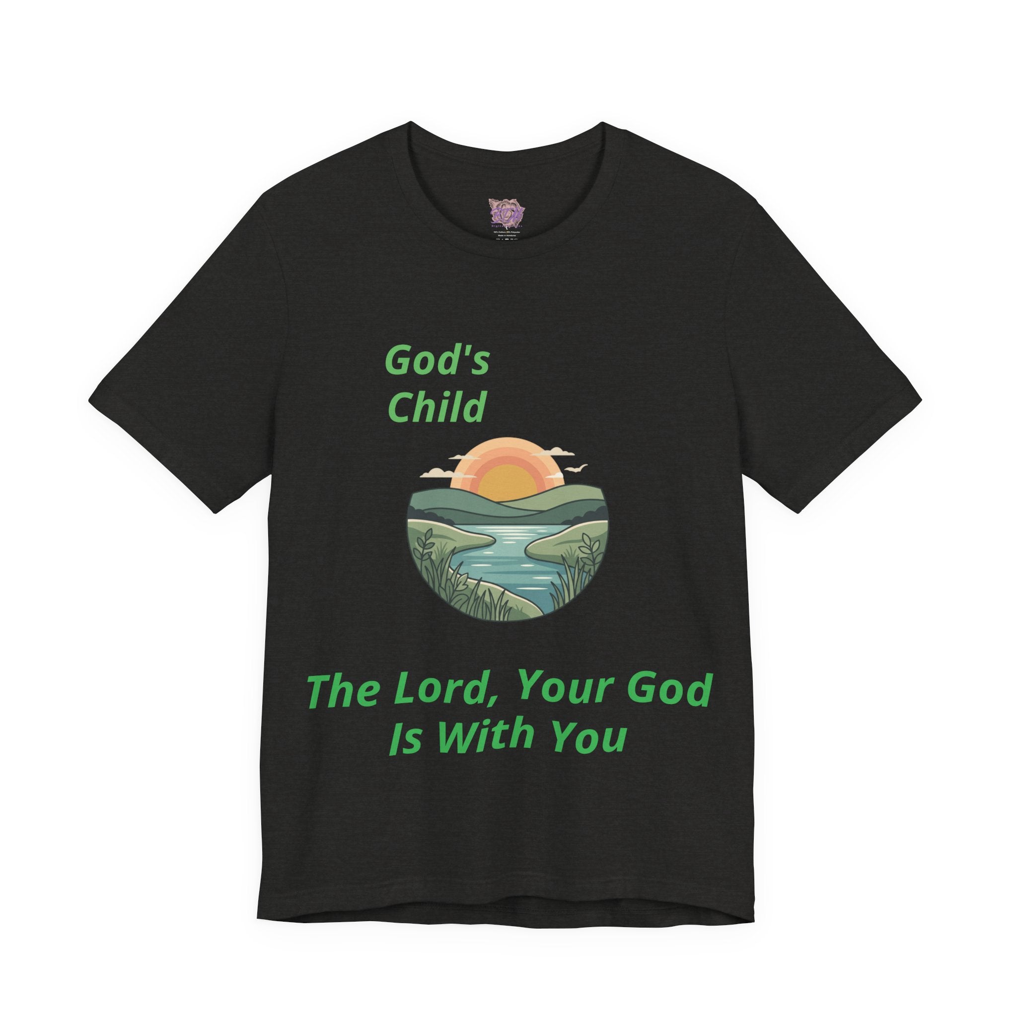 God's Child - The Lord, Your God Is With You T-Shirt