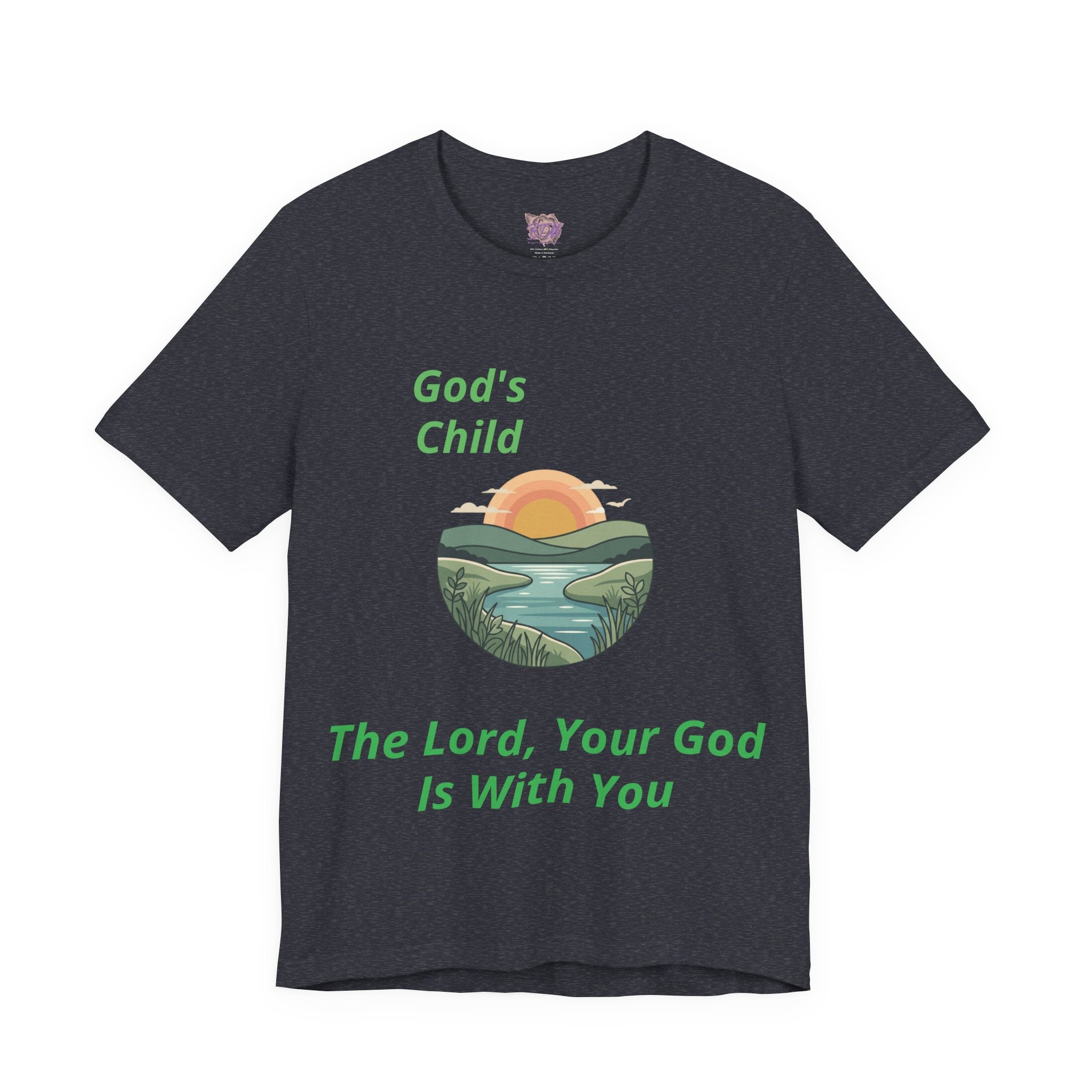 God's Child - The Lord, Your God Is With You T-Shirt