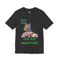 God's Child - You Are Important T-Shirt
