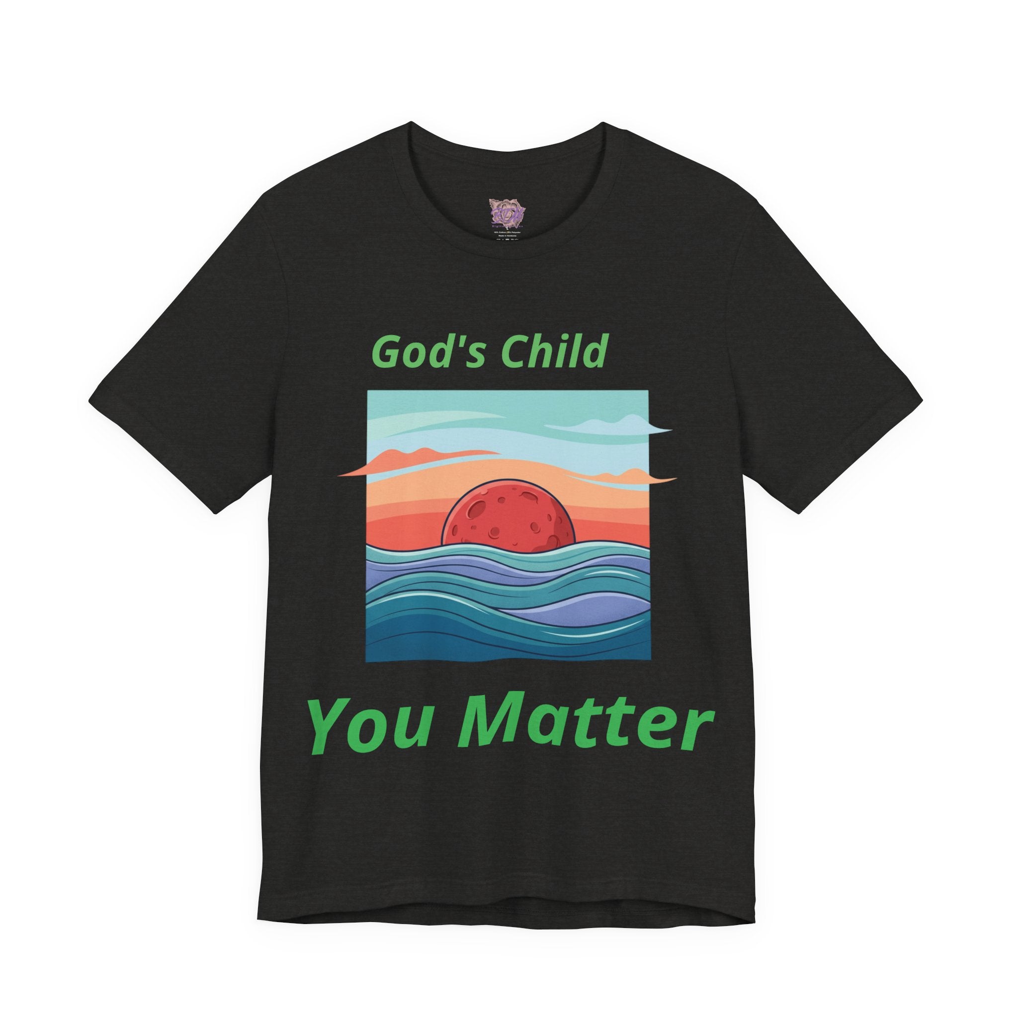 God's Child - You Matter T-Shirt