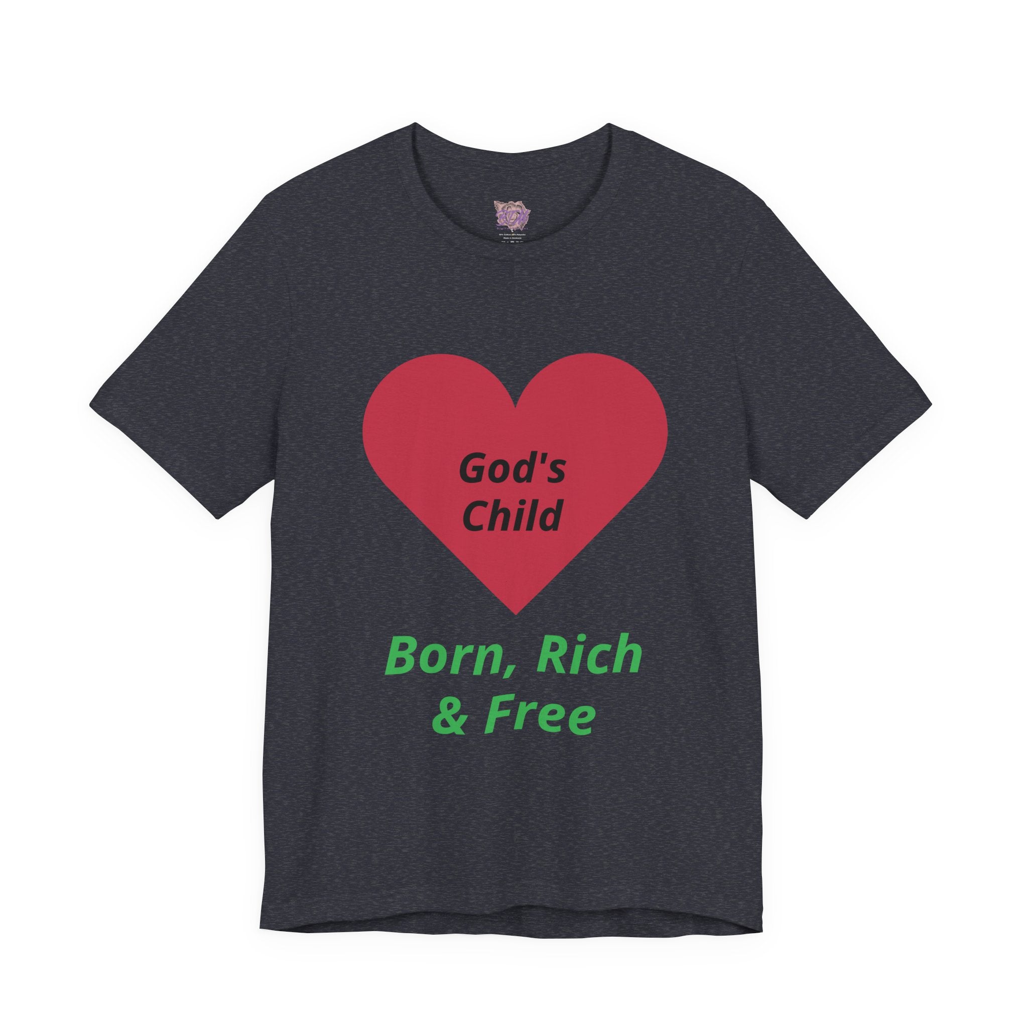 God's Child - Born, Rich & Free T-Shirt